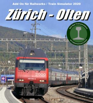 Railworks / TS 20xx - Zürich-Olten
