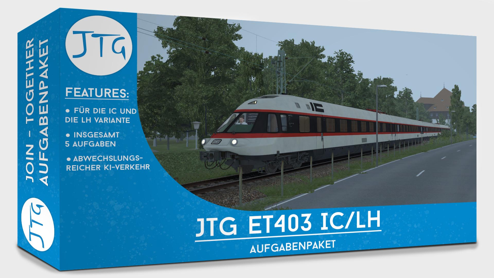 JTG [ET403 IC] [ET403 LH] Scenario Pack