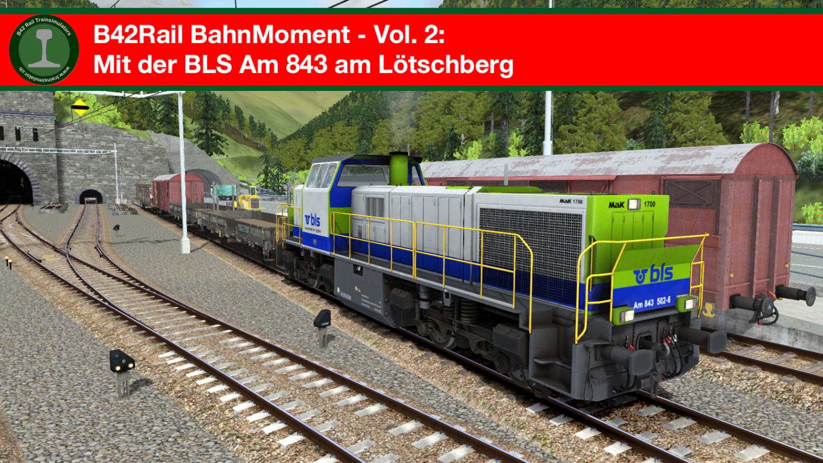 B42Rail BahnMoment - Vol. 2: BLS Am 843 unterwegs am Lötschberg